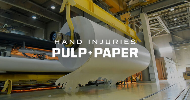 Common Pulp & Paper Hand Injuries